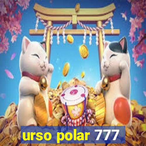 urso polar 777